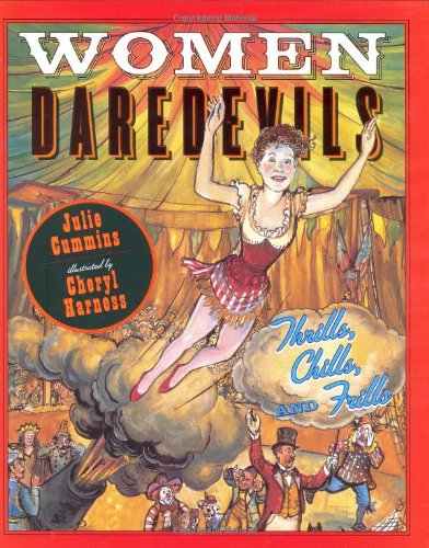  Women Daredevils: Thrills, Chills, and Frills
