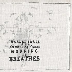 Morning, It Breathes And Makes Me Wonder