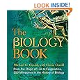The Biology Book: From the Origin of Life to Epigenetics, 250 Milestones in the History of Biology (Sterling Milestones)