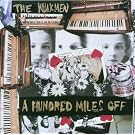 A Hundred Miles Off