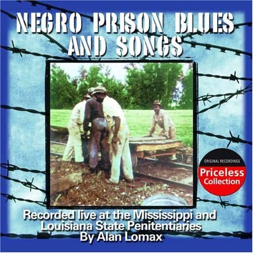 CD-Charts  Music : Negro Prison Blues and Songs