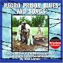 Negro Prison Blues and Songs
