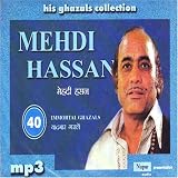 Mehdi hassan his ghazal collection mp3