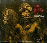 The Ideal Image: The Gupta Sculptural Tradition and Its Influence