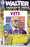 Walter Campaign of Terror 2 of 4