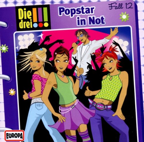 DIE DREI !!! Folge 012 - Popstar in Not