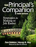 The Principal's Companion: Strategies and Hints to Make the Job Easier