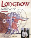 Longbow - 5th Edition: A Social and M...