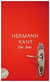 Produkt-Bild: Die Aula: Roman (Sch&ouml;ne Klassiker)