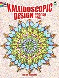 Kaleidoscopic Design Coloring Book (Dover Design Coloring Books)