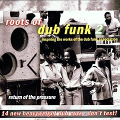 Roots Of Dub Funk Vol. 2