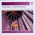 Hallelujah - Great Choruses - Sony Classical Masters
