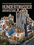 Hundertwasser's Architecture: Building for Nature and Humankind (Jumbo Series)