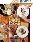 Michael's Genuine Food: Down-to-Earth...