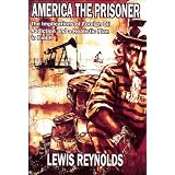 America the Prisoner: The Implications of Foreign Oil Addiction and a Realistic Plan to End It