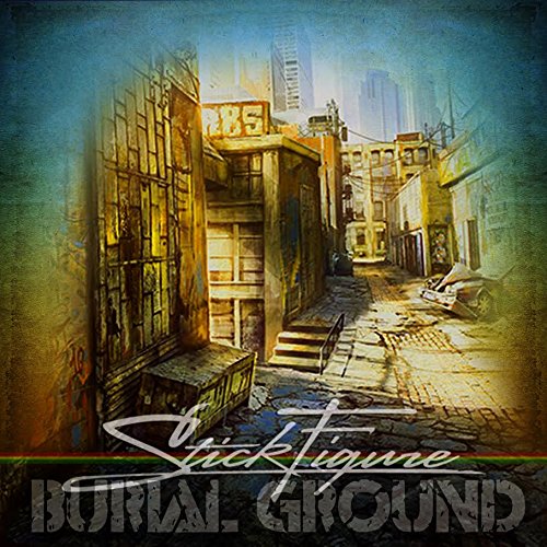 Stick Figure - Burial Ground - Zortam Music