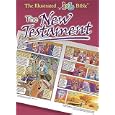 The Illustrated Bible: Complete New Testament