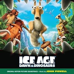 Ice Age  Dawn of the Dinosaurs   John Powell