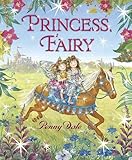 Princess, fairy