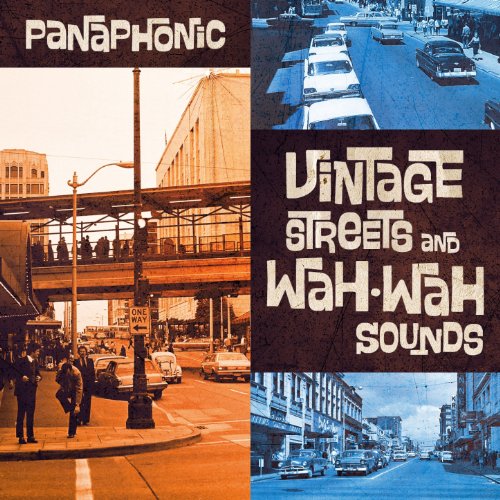 Panaphonic-Vintage Streets And Wah-Wah Sounds-CD-2012-iHF Download