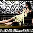 Best Sound of Chill & Lounge 2012 (33 Chillout Downbeat Tunes With Ibiza Mallorca Feeling)