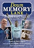 Down memory lane : a Spurs fan's view of the last fifty years