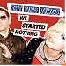 We Started Nothing