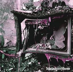 Metamorphose[TYPE B]