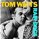  Rain Dogs