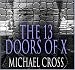 The 13 Doors Of X