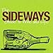 The Sideways Guide to Wine and Life