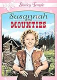 Susannah Of The Mounties (Shirley Temple) [DVD]