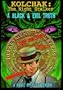 Kolchak The Night Stalker: A Black & Evil Truth