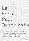 Le Fonds Paul Destribats (French Edition)