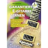 Garantiert E-Gitarre lernen, m. 2 Audio-CDvon "Bernd Br�mmer"