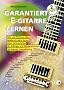 Garantiert E-Gitarre lernen, m. 2 Audio-CD