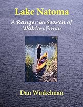 Lake Natoma: A Ranger in Search of Walden Pond