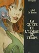 La quete de l'oiseau du temps (l'int�grale)