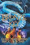 The Bronze Key (Magisterium, Book 3)