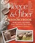The Fleece & Fiber Sourcebook: More Than 200 Fibers, from Animal to Spun Yarn