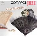 Compact Jazz: Dinah Washington (Greatest Hits)