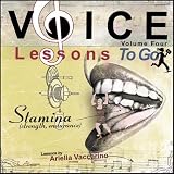 Voice Lessons to Go V.4- Stamina
