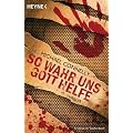 So wahr uns Gott helfe: Thriller