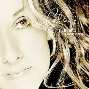 【クリックで詳細表示】All the Way： a Decade of Song インポート