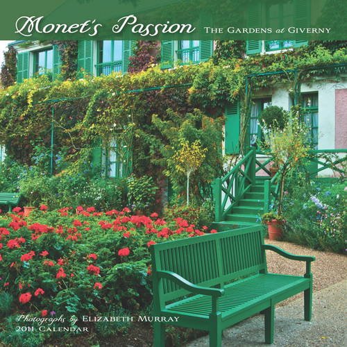 Monets Passion: The Gardens Wall Calendar