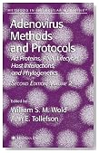 Adenovirus Methods and Protocols: Volume 2: Ad Proteins and RNA, Lifecycle and Host Interactions, and Phyologenetics (Methods in Molecular Medicine)