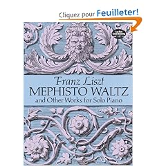Mephisto Waltz and Other Works for Solo Piano