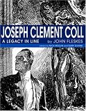 Joseph Clement Coll: A Legacy in Line