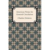 american notes for general circulation with biographical introduction