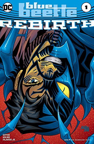 Blue Beetle Rebirth #1 Comic Book